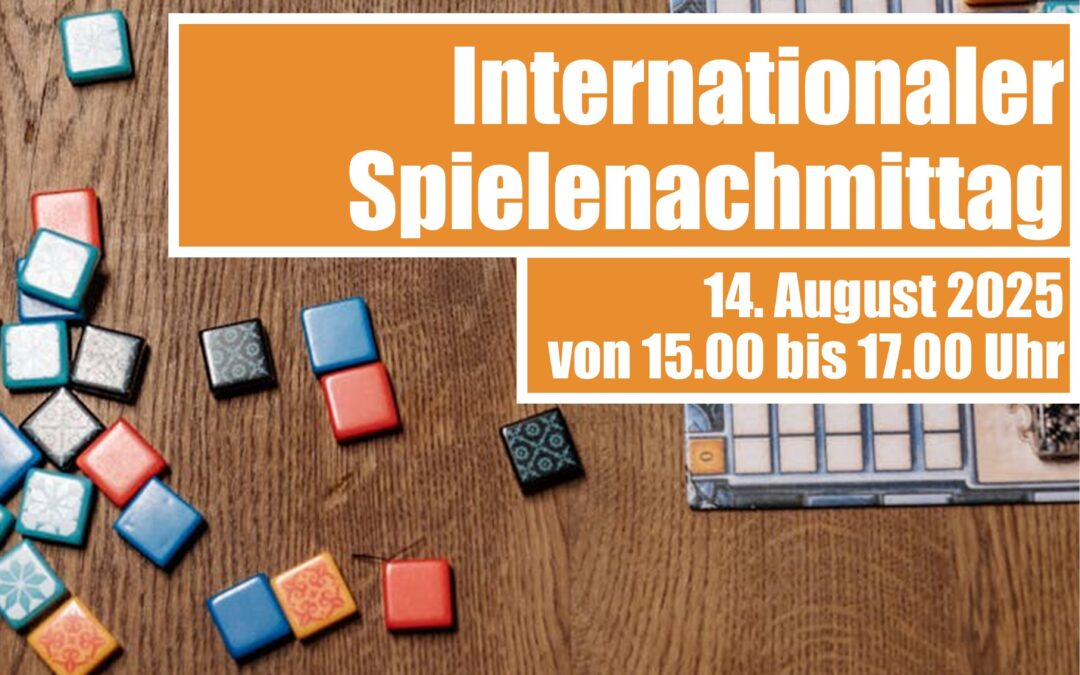 2. Internationaler Spielenachmittag
